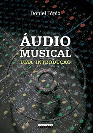 Audio Musical: Uma Introducao