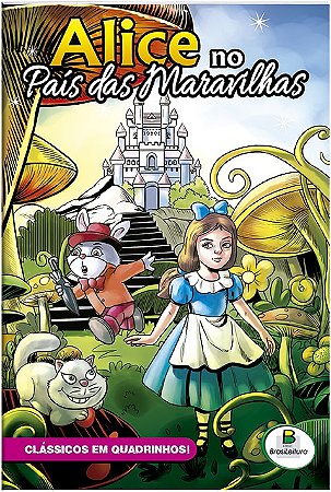 Classicos em Quadrinhos: Alice no Pais das Maravilhas