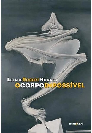 Corpo Impossivel, O