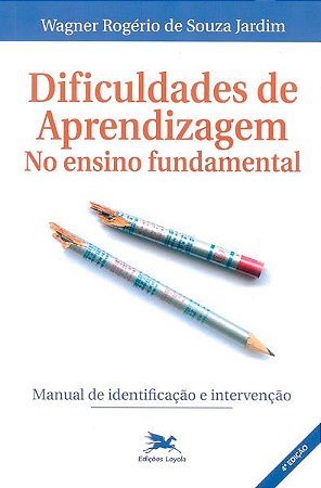 Dificuldades de Aprendizagem no Ensino Fundamental