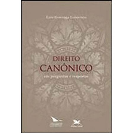 Direito Canonico em Perguntas e Respostas - Col - Igreja e Direito