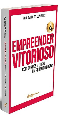 Empreender Vitorioso com Sonhos e Lucro em Primeiro Lugar