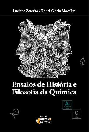 Ensaios de Historia e Filosofia da Quimica