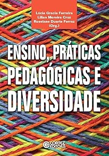 Ensino, Praticas Pedagogicas e Diversidade