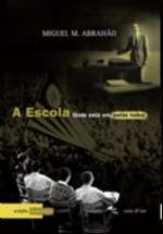 Escola, A