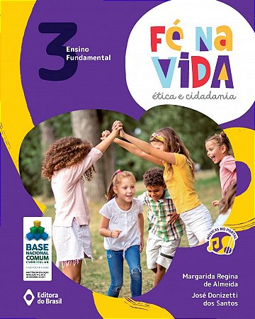 Fe na Vida Etica e Cidadania 3  ano