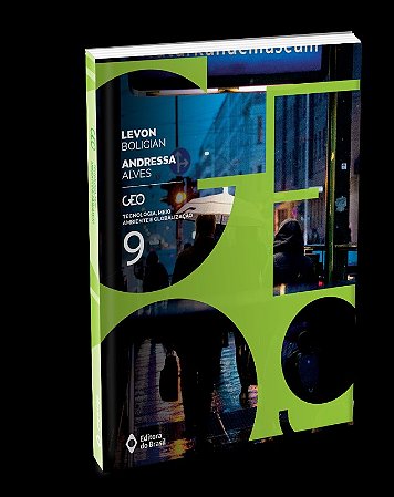 Geo: Tecnologia, Meio Ambiente e Globalizacao 9 ano