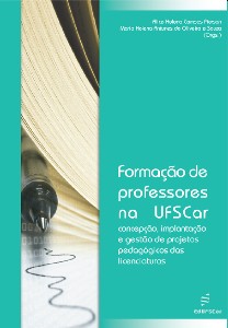 Formacao de Professores na Ufscar: Concepcao, Implantacao e Gestao de Proje