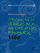 Integracao de Criancas de 6 Anos ao Ensino Fundamental