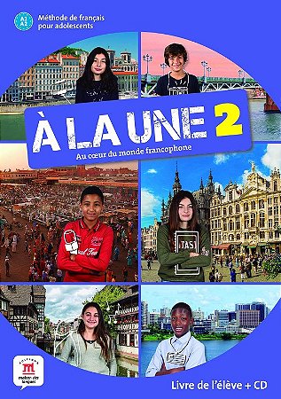 La Une, a - Livre de L Eleve + Cd - A1-a2