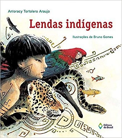 Lendas Indigenas