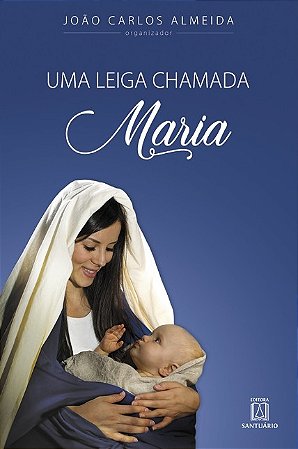 Leiga Chamada Maria, Uma