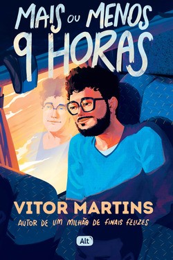 Mais Ou Menos 9 Horas