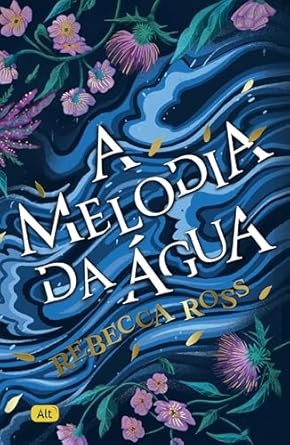 Melodia da Agua, A