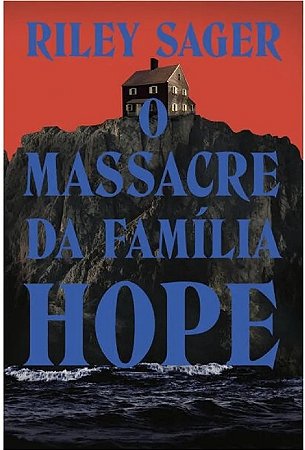 Massacre da Familia Hope, O