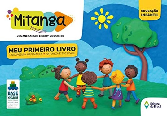Mitanga Meu Primeiro Livro: Linguagem, Matematica, Natureza e Sociedade - V
