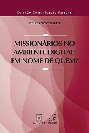 Missionarios no Ambiente Digital