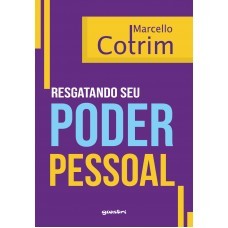 Resgatando Seu Poder Pessoal