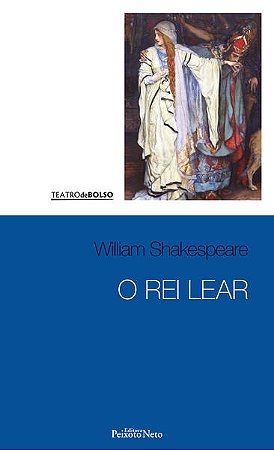 Rei Lear, o - Vol.18 - Colecao Shakespeare de Bolso