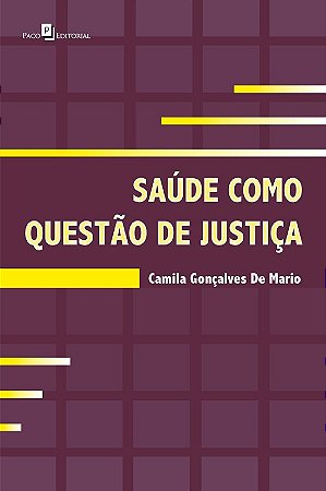 Saude Como Questao de Justica