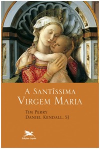 Santissima Virgem Maria, A