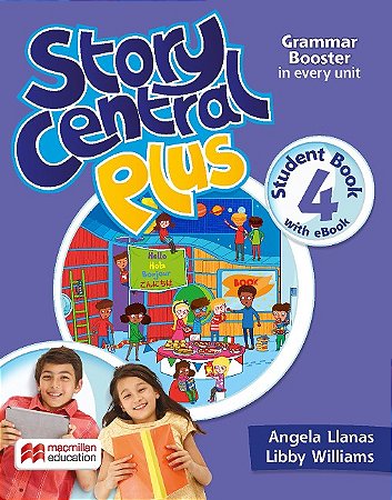 Story Central Plus Students Book W/ebook & Activity Pack-4
