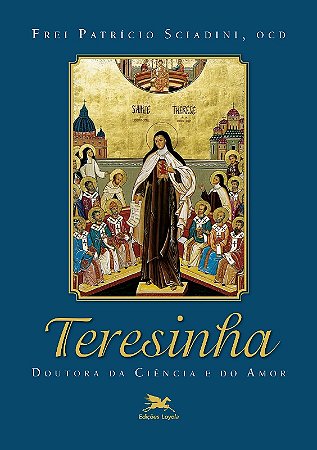 Teresinha, Doutora da Ciencia do Amor