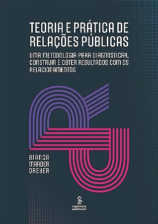 Teoria e Pratica de Relacoes Publicas