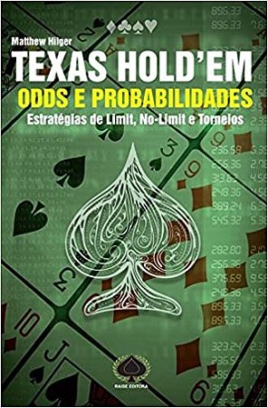 Texas Holdem: Odds e Probabilidades