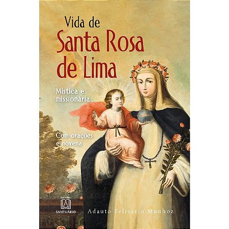 Vida de Santa Rosa de Lima
