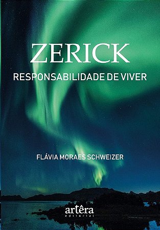 Zerick: Responsabilidade de Viver
