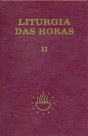 Liturgia das Horas - Vol. Ii