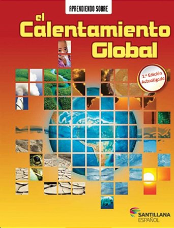 Aprendiendo sobre El Calentamiento