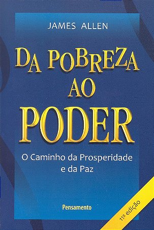 Da Pobreza ao Poder: o Caminho da Prosperidade e da paz