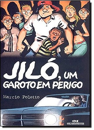 Jilo, Um Garoto em Perigo