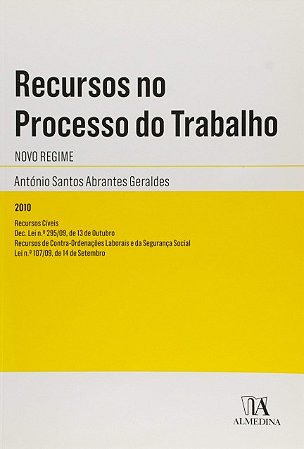 Recursos no Processo do Trabalho - Novo Regime