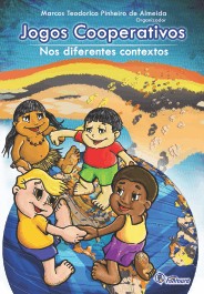 Jogos Cooperativos Nos Diferentes Contextos