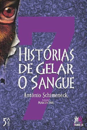7 Historias de Gelar o Sangue
