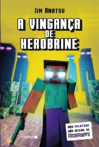 Vinganca de Herobrine, A