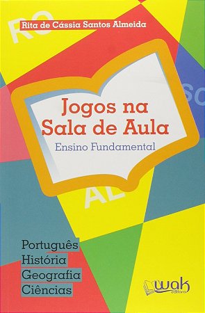 Jogos na Sala de Aula - Ensino Fundamental