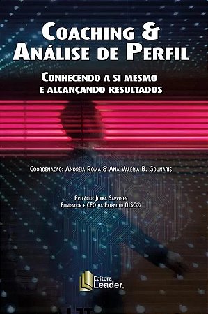 Coaching e Analise de Perfil - Conhecendo a Si Mesmo e Alcancando Resultado