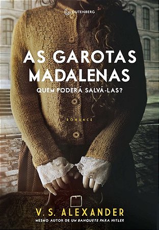 Garotas Madalenas, as - Quem Podera Salva-las