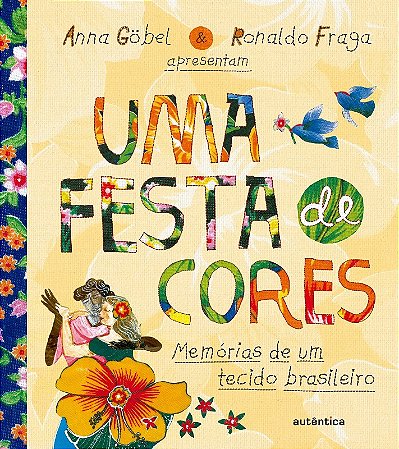 Festa de Cores, Uma