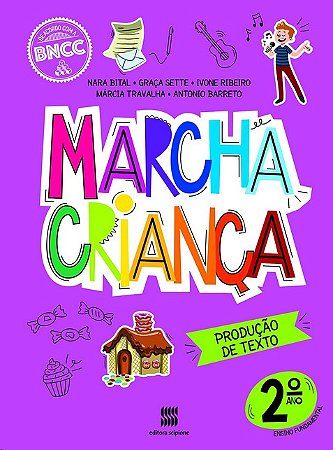 Marcha Crianca Producao de Texto 2 Ano - 02ed/20
