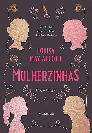 Mulherzinhas Adoraveis Mulheres: Edicao Integral