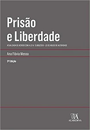 Prisao e Liberdade - 3 ed