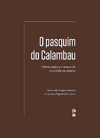 Pasquim do Calambau, O