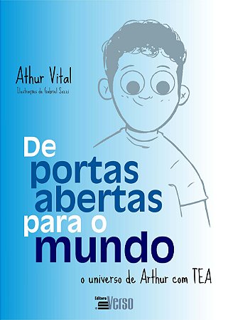 De Portas Abertas para o Mundo: o Universo de Arthur com tea