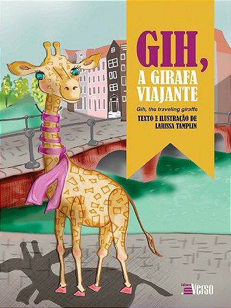 Gih, a Girafa Viajante