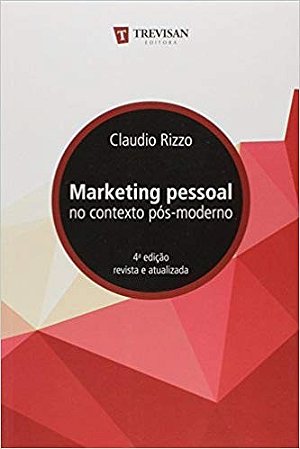 Marketing Pessoal no Contexto Pós-moderno